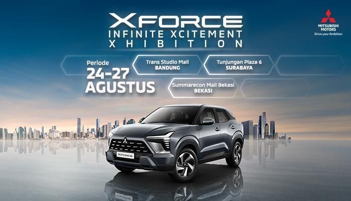 Mitsubishi XFORCE, Pendatang Baru Segmen Compact SUV, Kini Hadir di Bekasi, Bandung, & Surabaya