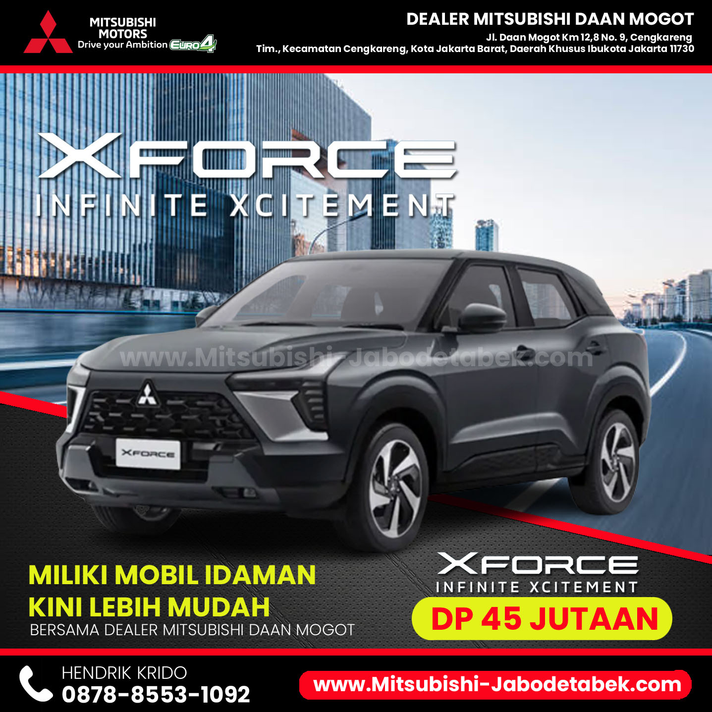Promo Mitsubishi XFORCE DP 45 Juta - Dealer Mitsubishi Daan Mogot